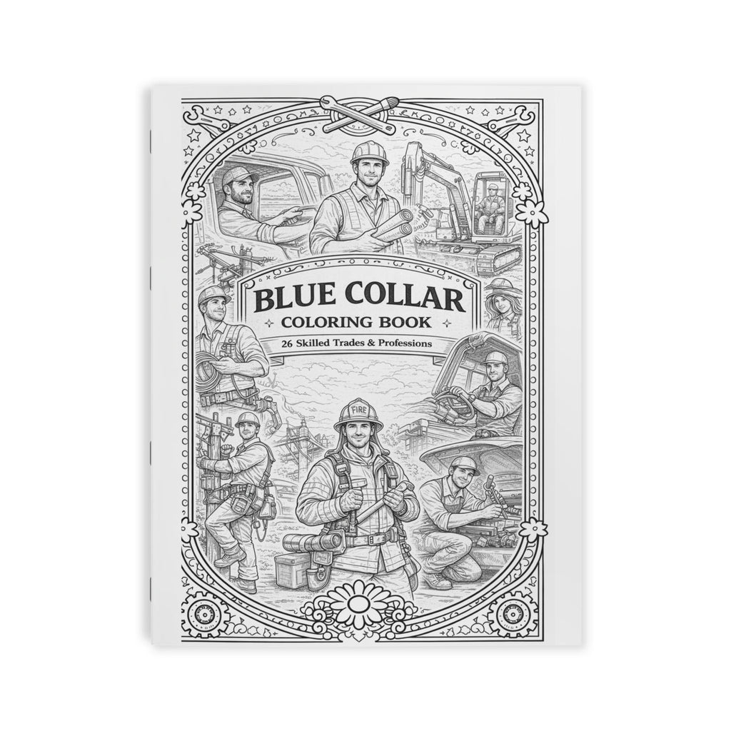 Blue Collar Coloring Book, Coloring Book | Skilled Trades Illustrations