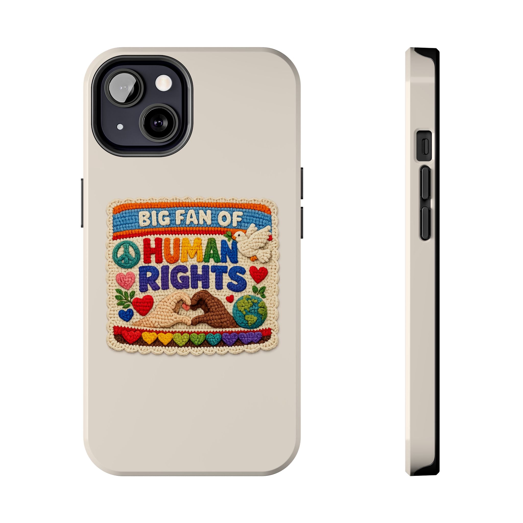 Big Fan of Human Rights Phone Case - Crochet Style Phone Case - Cute Activist Phone Case - Aesthetic Phone Case - Gift for Her