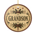 Grandson Christmas Ornament round ceramic ornament | vintage holly pinecone design