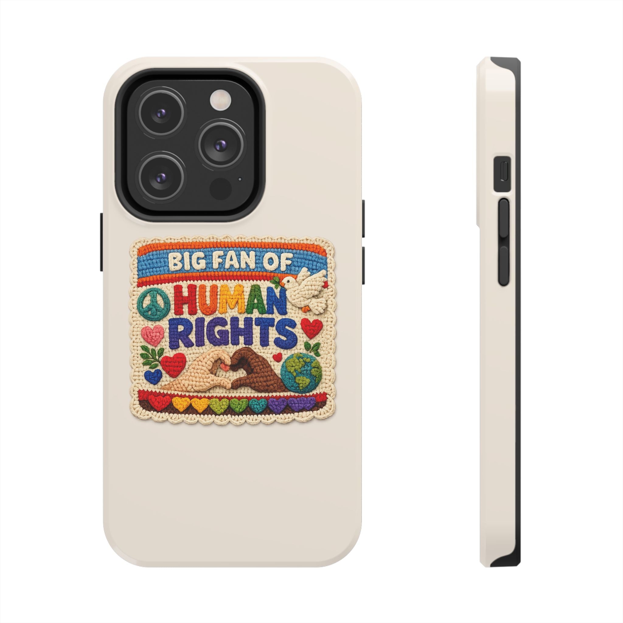 Big Fan of Human Rights Phone Case - Crochet Style Phone Case - Cute Activist Phone Case - Aesthetic Phone Case - Gift for Her