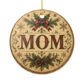 Mom Christmas ornament | Ceramic round holiday decoration