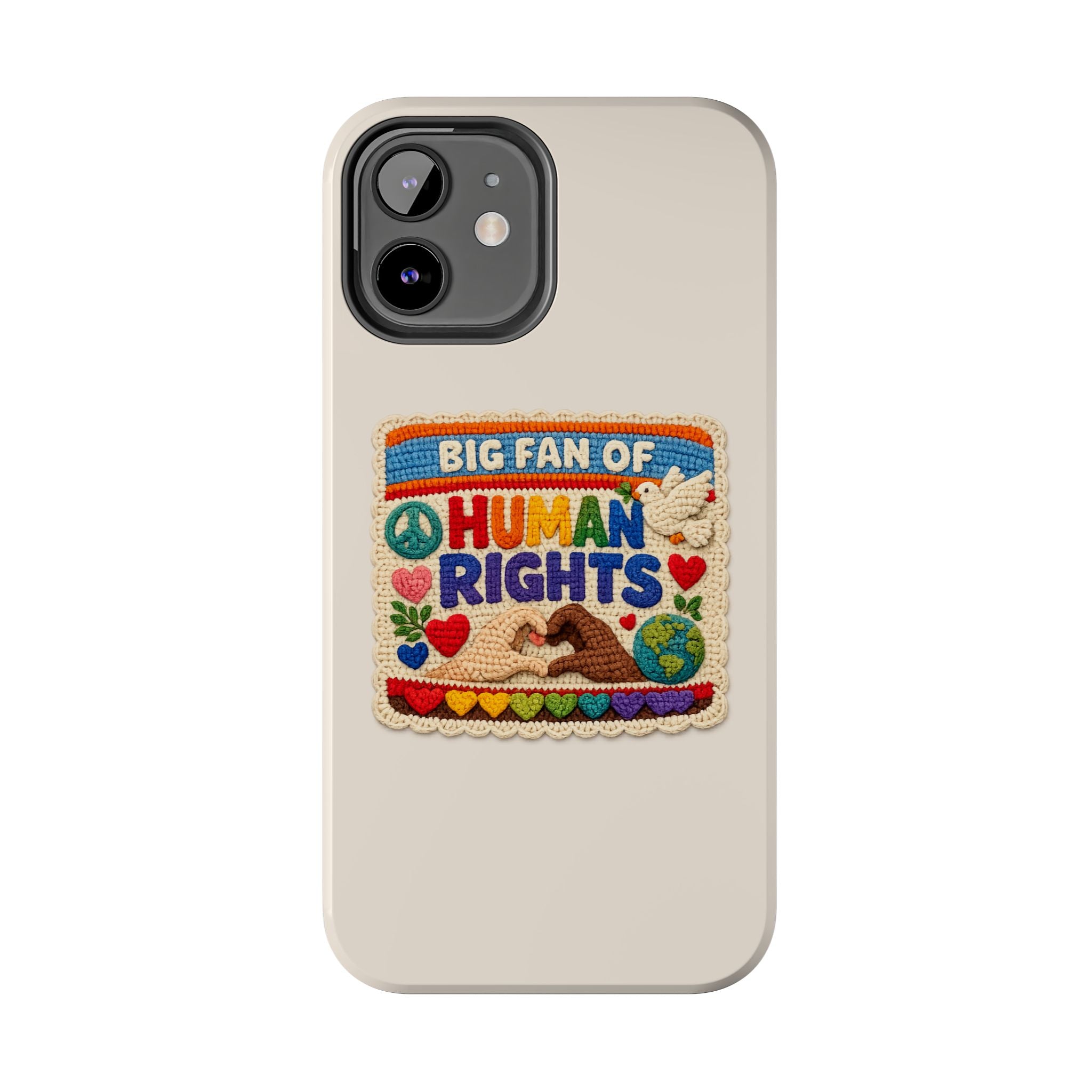 Big Fan of Human Rights Phone Case - Crochet Style Phone Case - Cute Activist Phone Case - Aesthetic Phone Case - Gift for Her