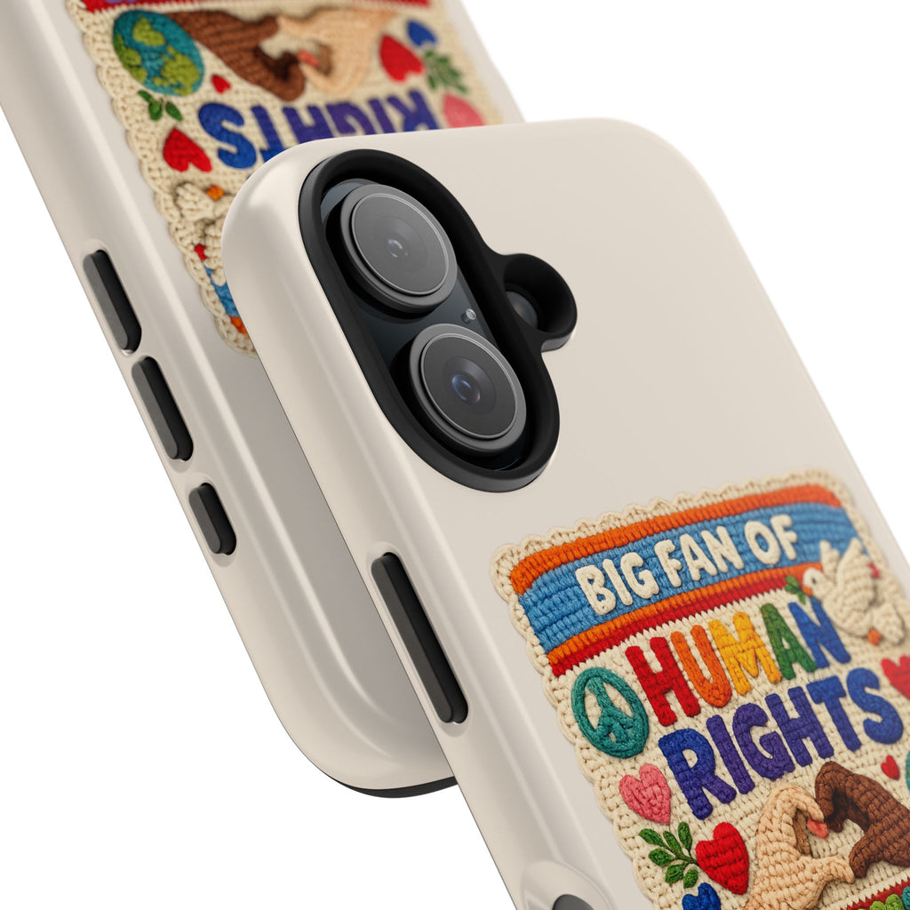 Big Fan of Human Rights Phone Case - Crochet Style Phone Case - Cute Activist Phone Case - Aesthetic Phone Case - Gift for Her