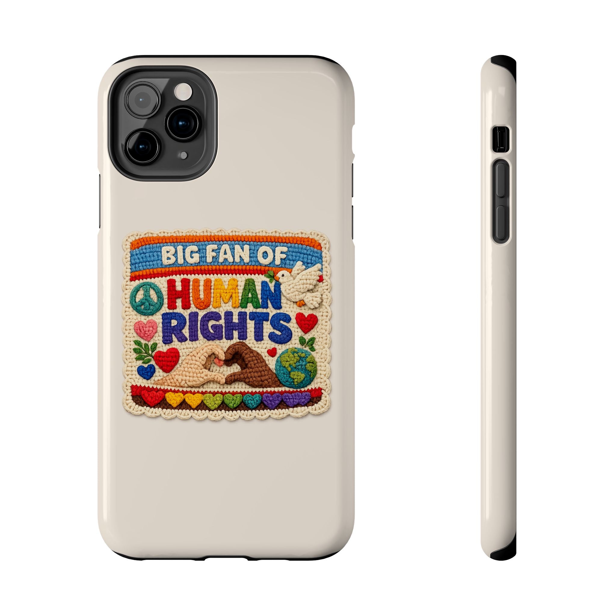 Big Fan of Human Rights Phone Case - Crochet Style Phone Case - Cute Activist Phone Case - Aesthetic Phone Case - Gift for Her