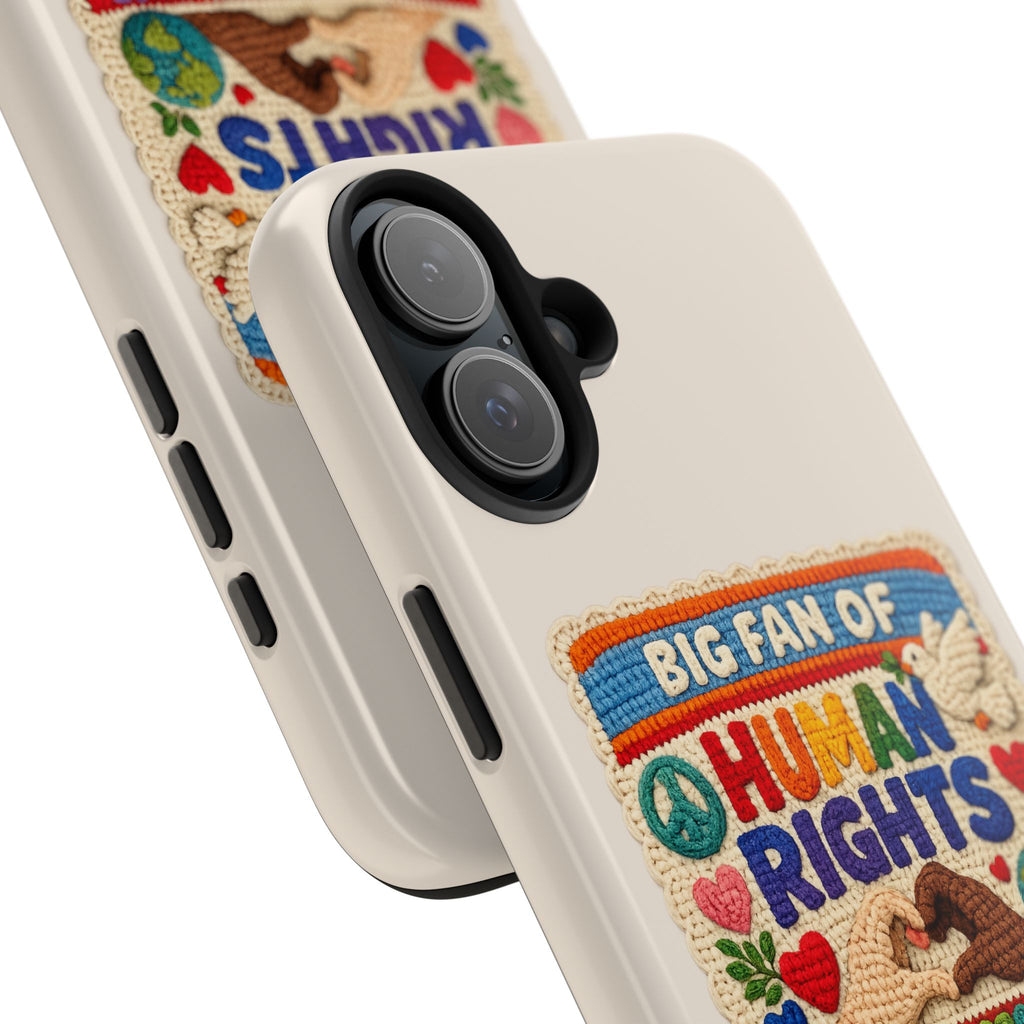 Big Fan of Human Rights Phone Case - Crochet Style Phone Case - Cute Activist Phone Case - Aesthetic Phone Case - Gift for Her