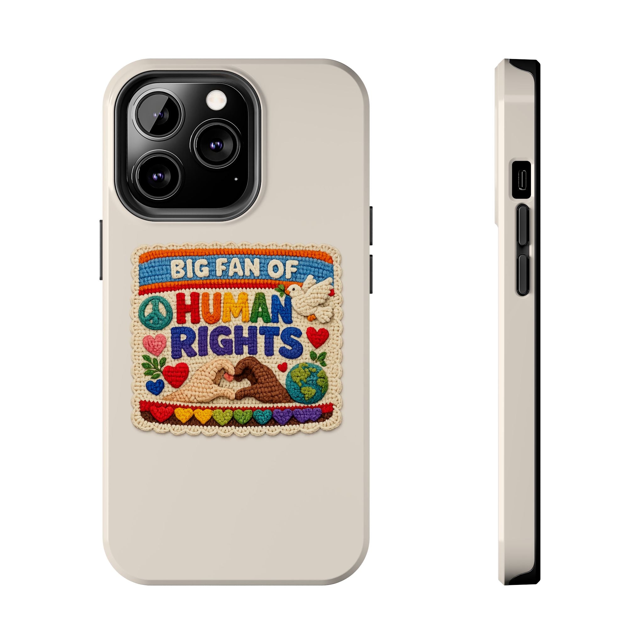 Big Fan of Human Rights Phone Case - Crochet Style Phone Case - Cute Activist Phone Case - Aesthetic Phone Case - Gift for Her