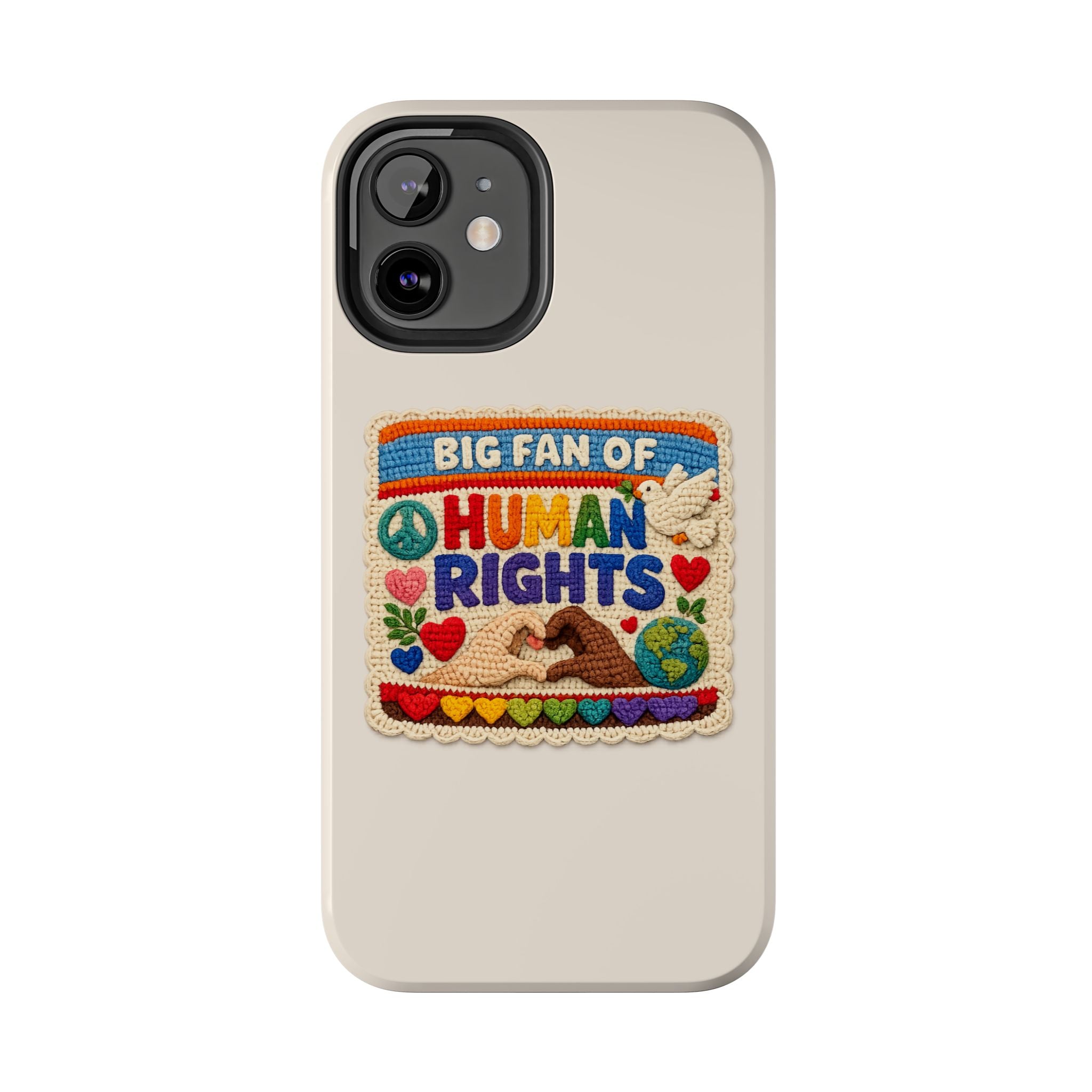 Big Fan of Human Rights Phone Case - Crochet Style Phone Case - Cute Activist Phone Case - Aesthetic Phone Case - Gift for Her