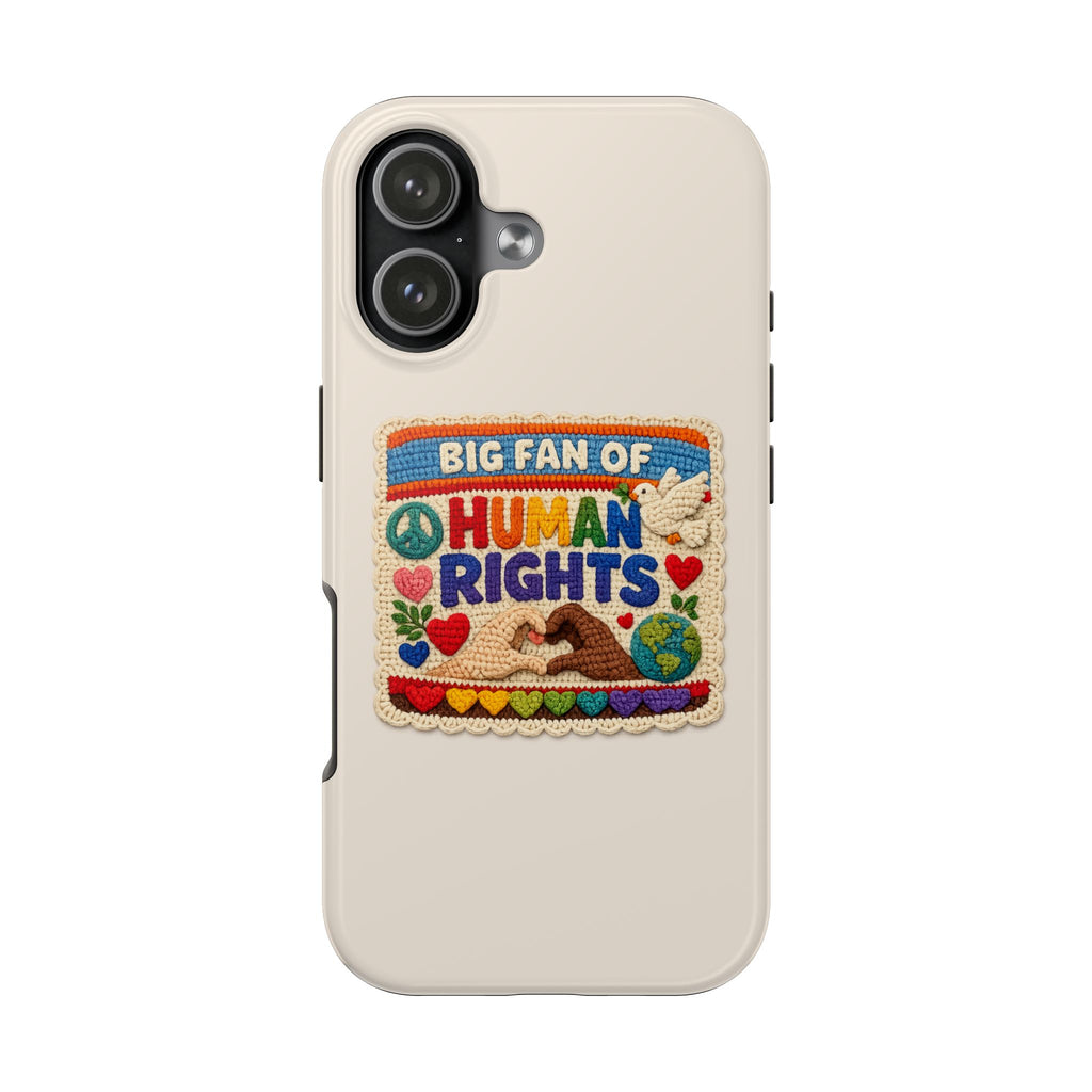 Big Fan of Human Rights Phone Case - Crochet Style Phone Case - Cute Activist Phone Case - Aesthetic Phone Case - Gift for Her