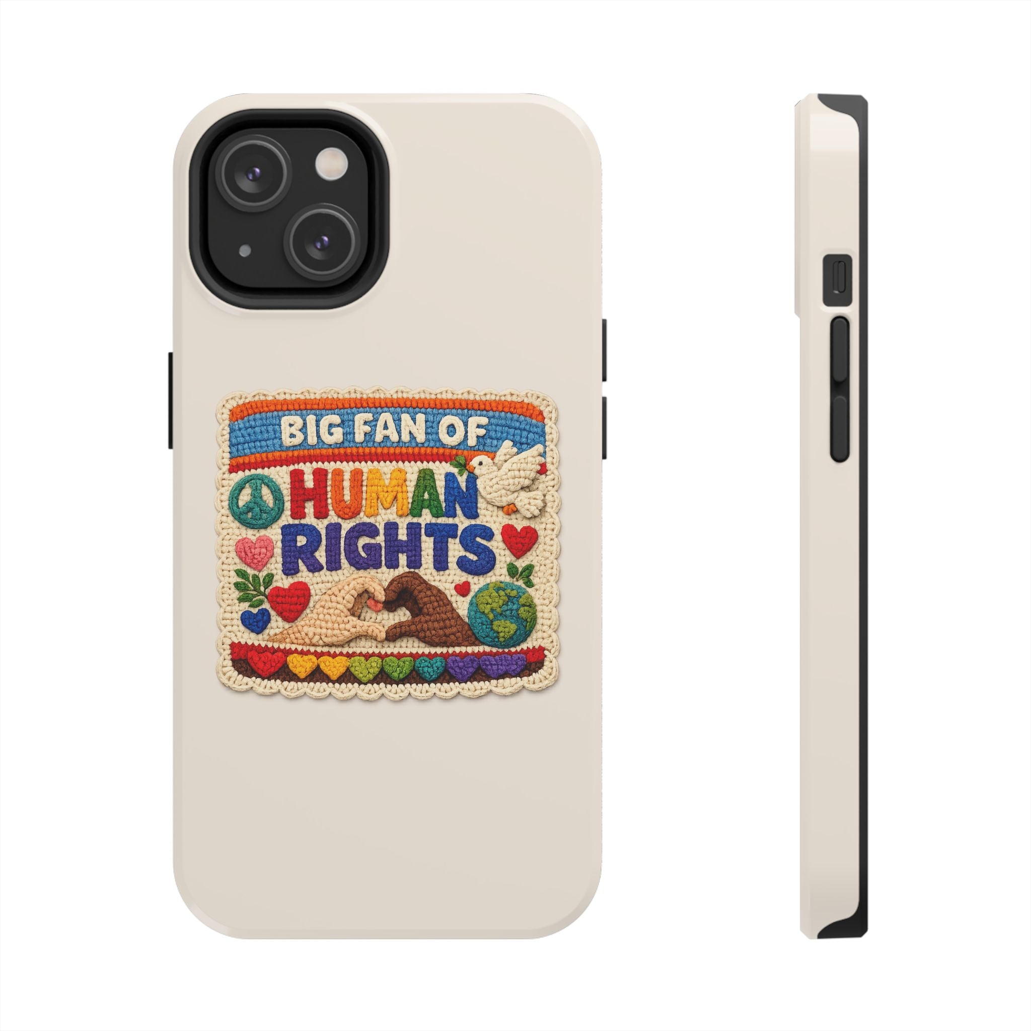 Big Fan of Human Rights Phone Case - Crochet Style Phone Case - Cute Activist Phone Case - Aesthetic Phone Case - Gift for Her