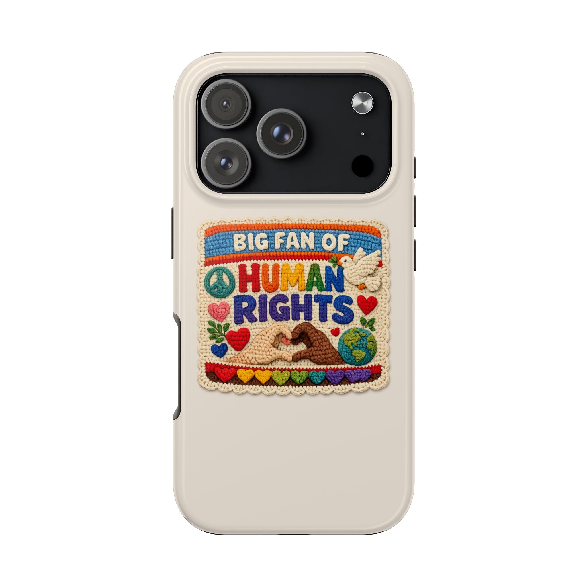 Big Fan of Human Rights Phone Case - Crochet Style Phone Case - Cute Activist Phone Case - Aesthetic Phone Case - Gift for Her