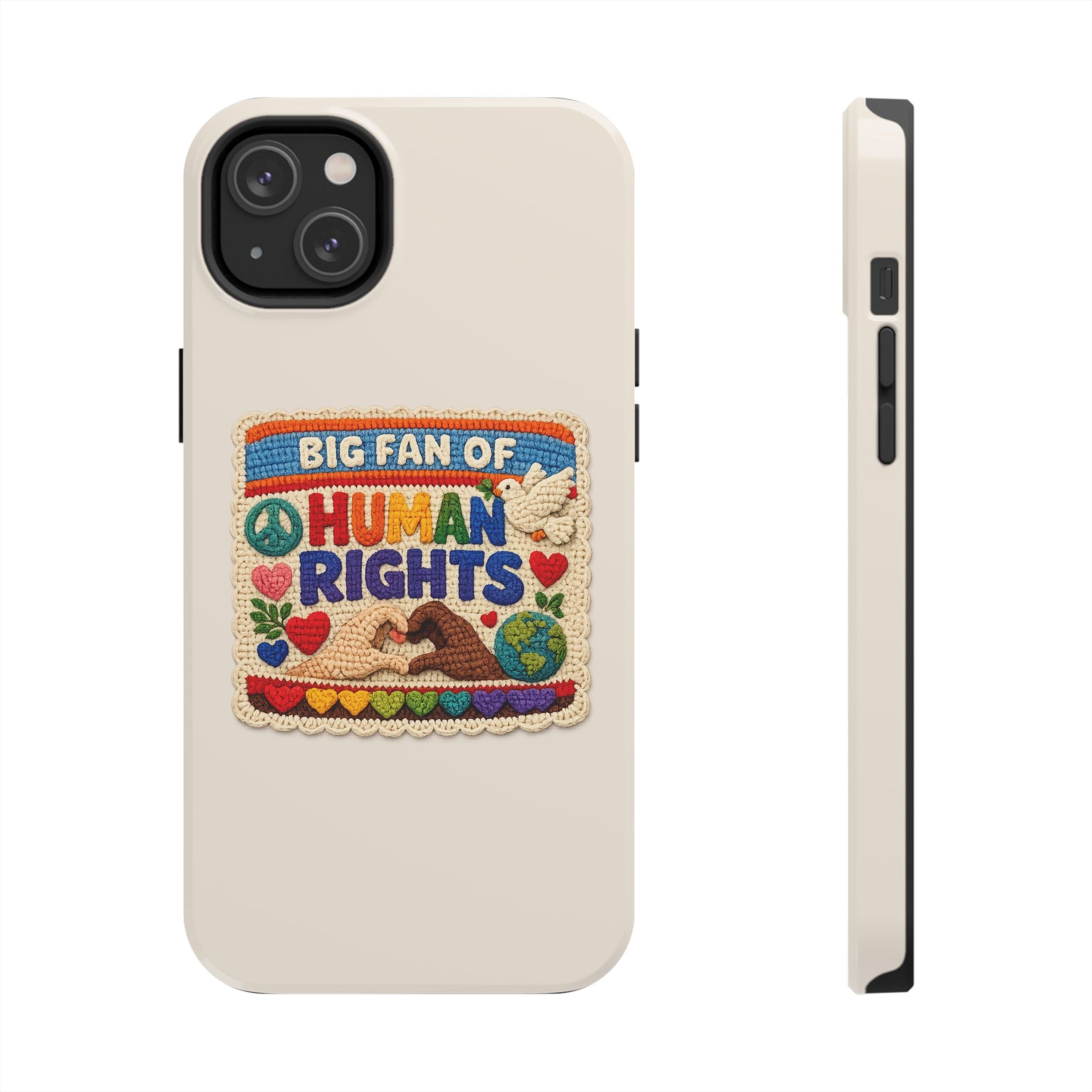 Big Fan of Human Rights Phone Case - Crochet Style Phone Case - Cute Activist Phone Case - Aesthetic Phone Case - Gift for Her