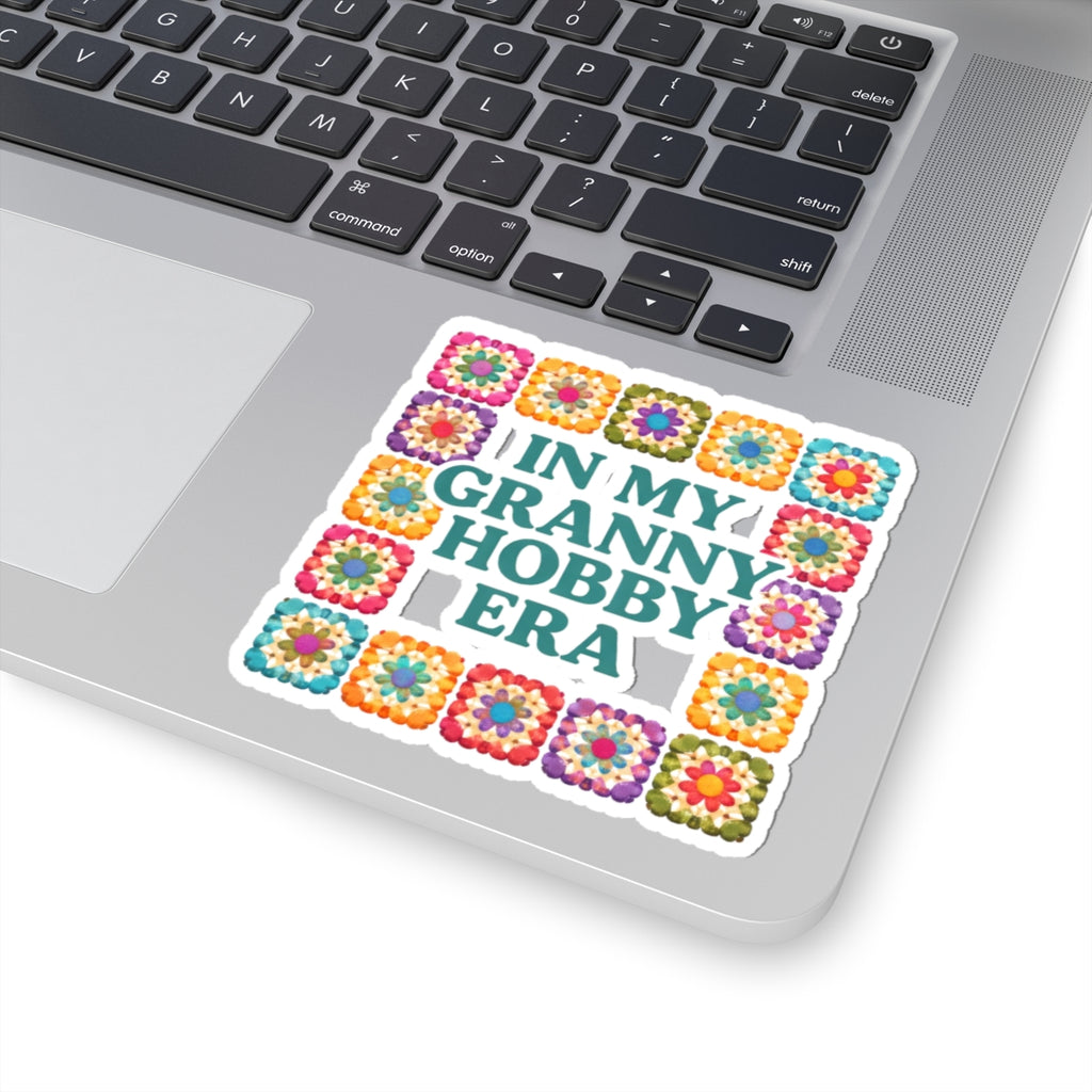 In My Granny Hobby Era Kiss-Cut Sticker | Crochet Granny Square Design