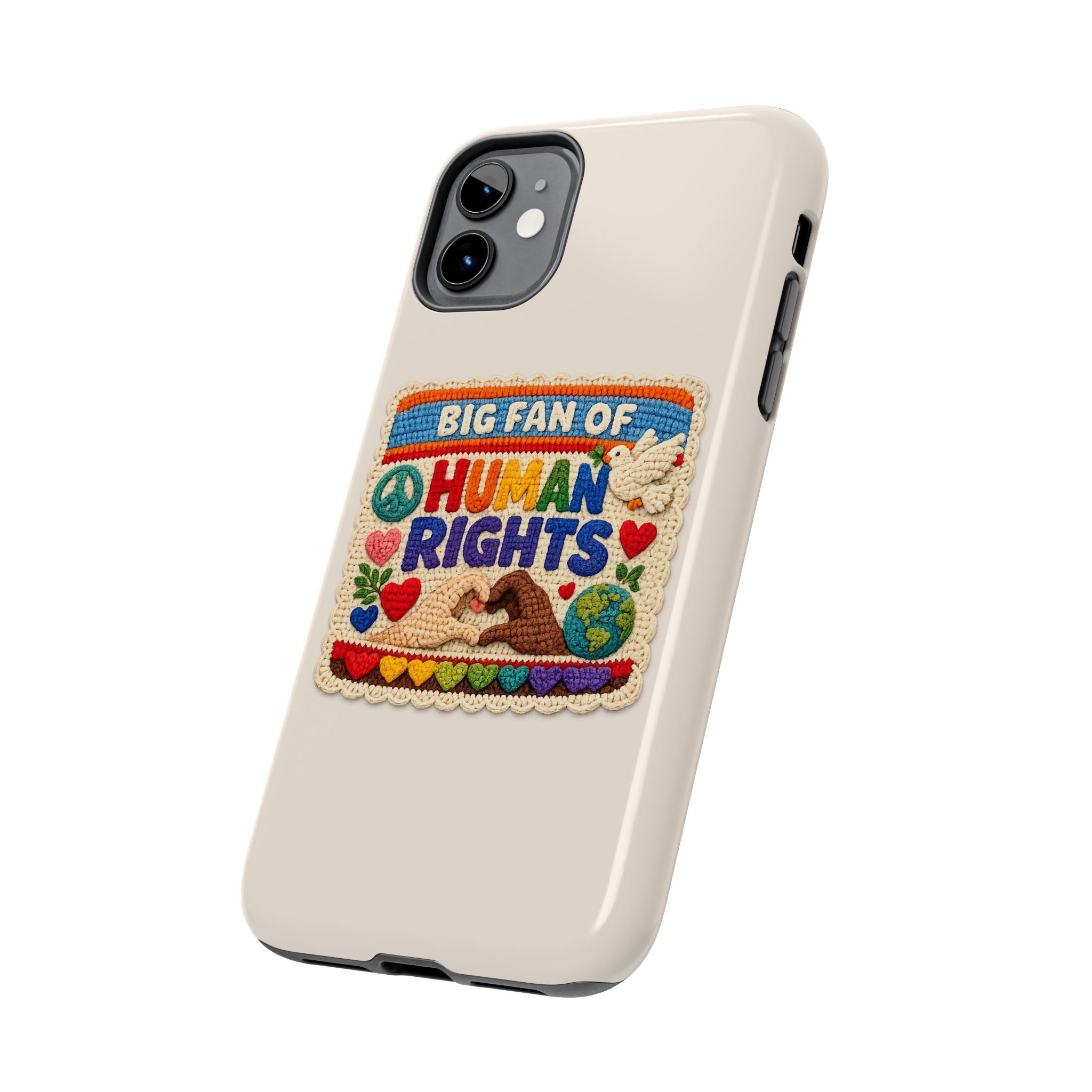 Big Fan of Human Rights Phone Case - Crochet Style Phone Case - Cute Activist Phone Case - Aesthetic Phone Case - Gift for Her