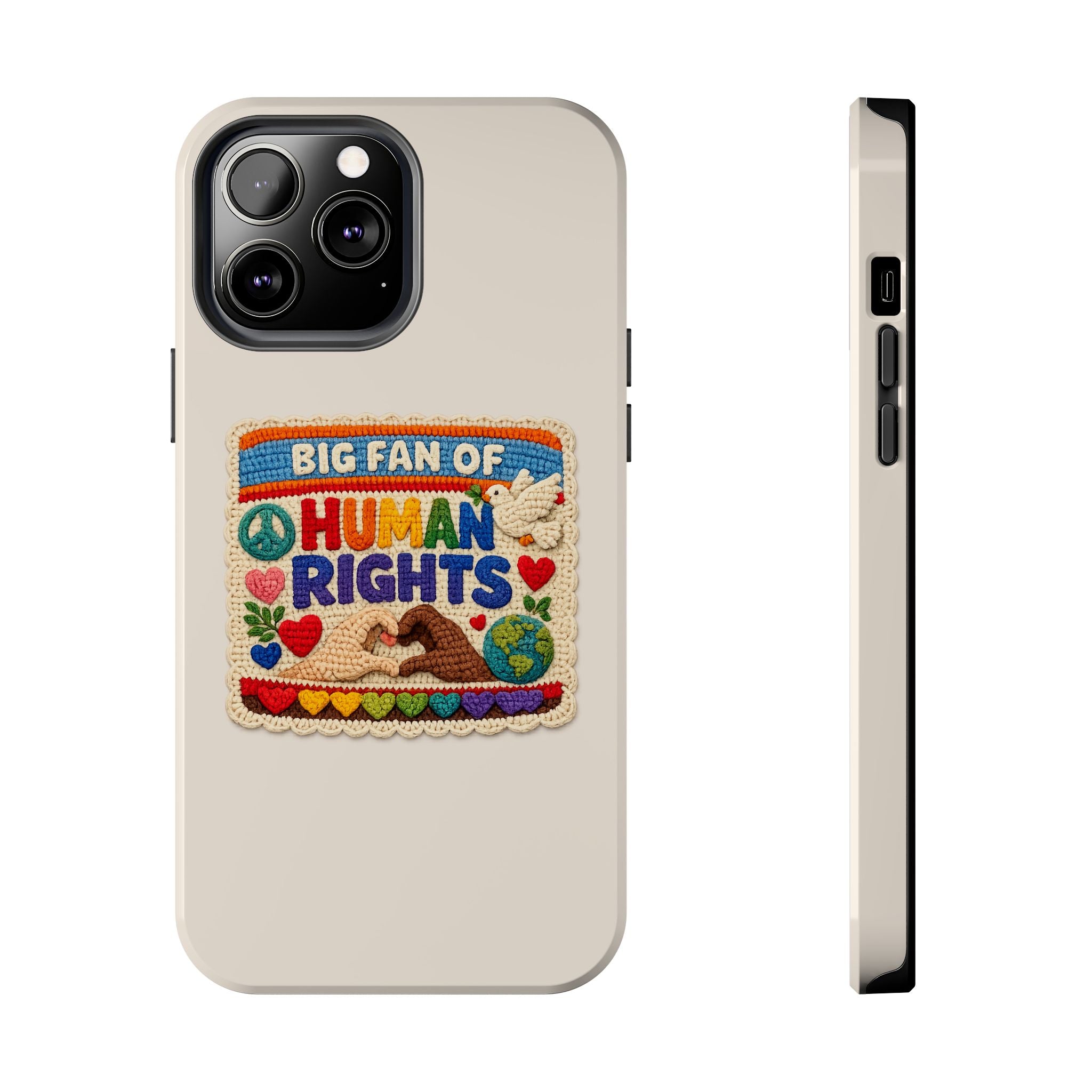 Big Fan of Human Rights Phone Case - Crochet Style Phone Case - Cute Activist Phone Case - Aesthetic Phone Case - Gift for Her