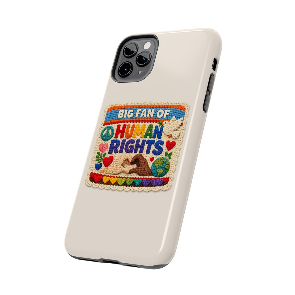 Big Fan of Human Rights Phone Case - Crochet Style Phone Case - Cute Activist Phone Case - Aesthetic Phone Case - Gift for Her