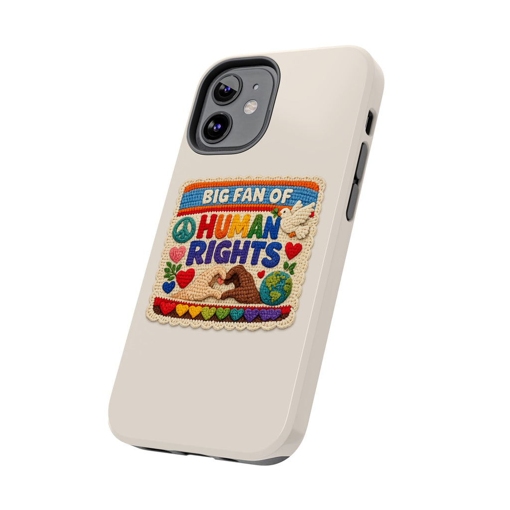 Big Fan of Human Rights Phone Case - Crochet Style Phone Case - Cute Activist Phone Case - Aesthetic Phone Case - Gift for Her