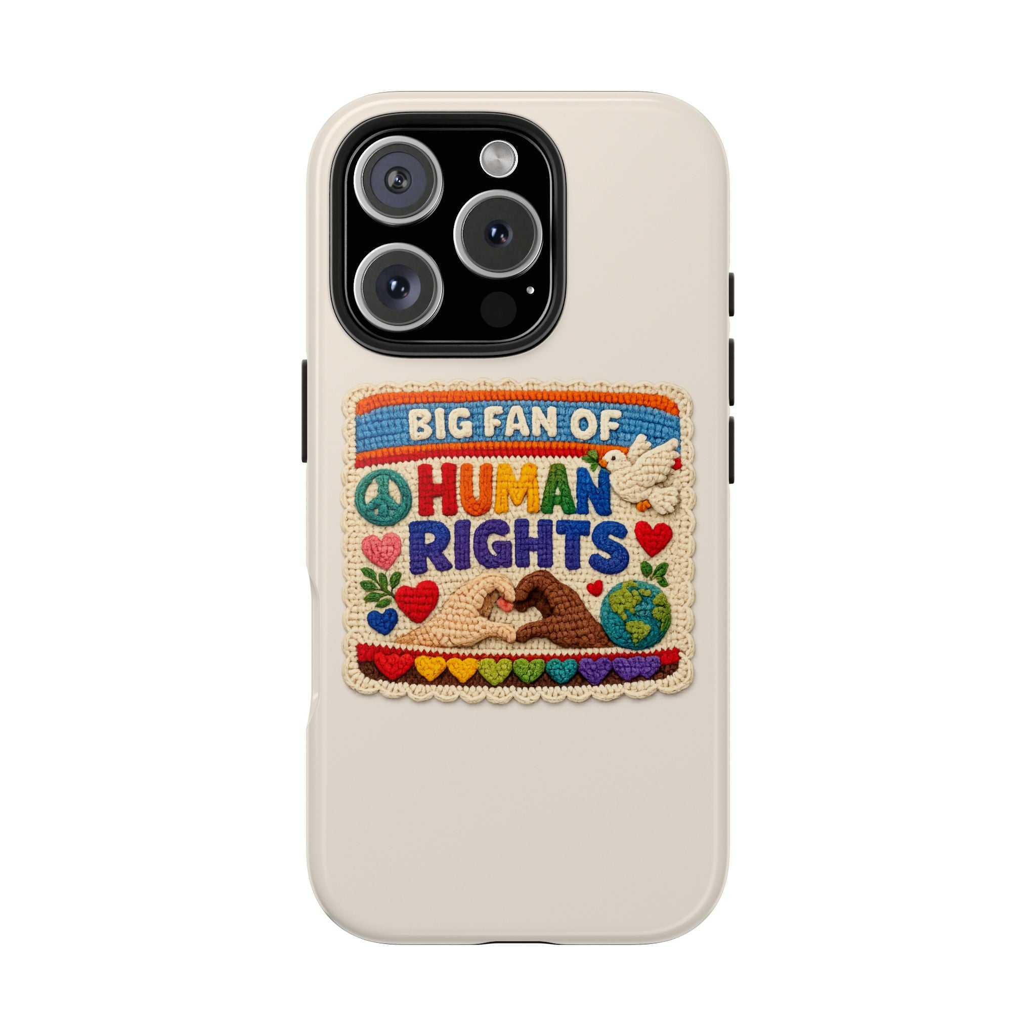 Big Fan of Human Rights Phone Case - Crochet Style Phone Case - Cute Activist Phone Case - Aesthetic Phone Case - Gift for Her