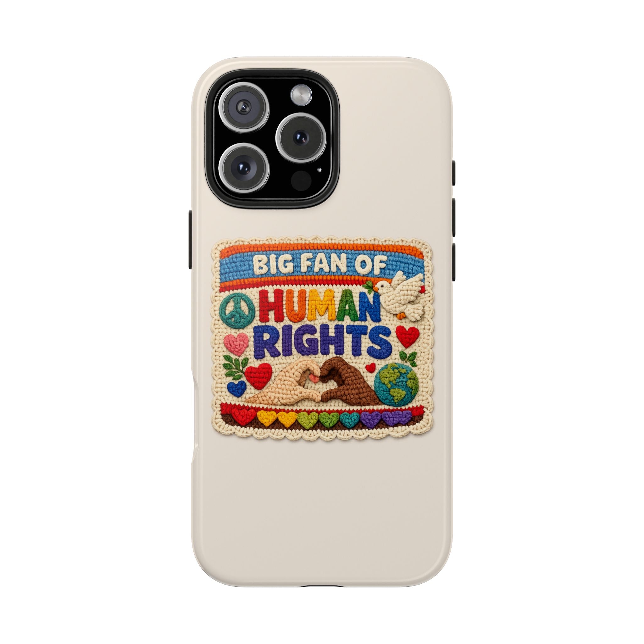 Big Fan of Human Rights Phone Case - Crochet Style Phone Case - Cute Activist Phone Case - Aesthetic Phone Case - Gift for Her