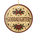 Goddaughter Christmas Ornament Ceramic Decoration | Poinsettia Holly Holiday