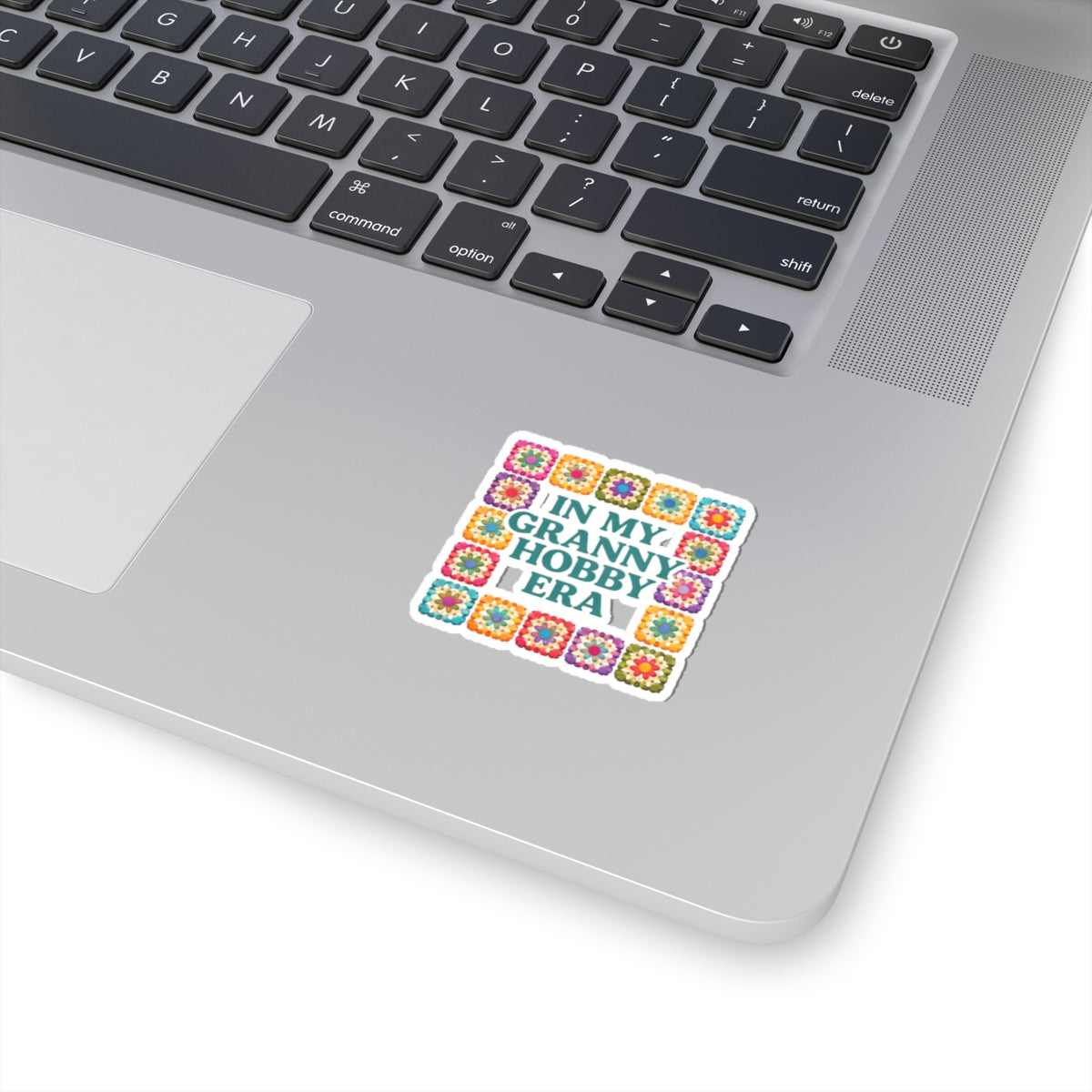 In My Granny Hobby Era Kiss-Cut Sticker | Crochet Granny Square Design