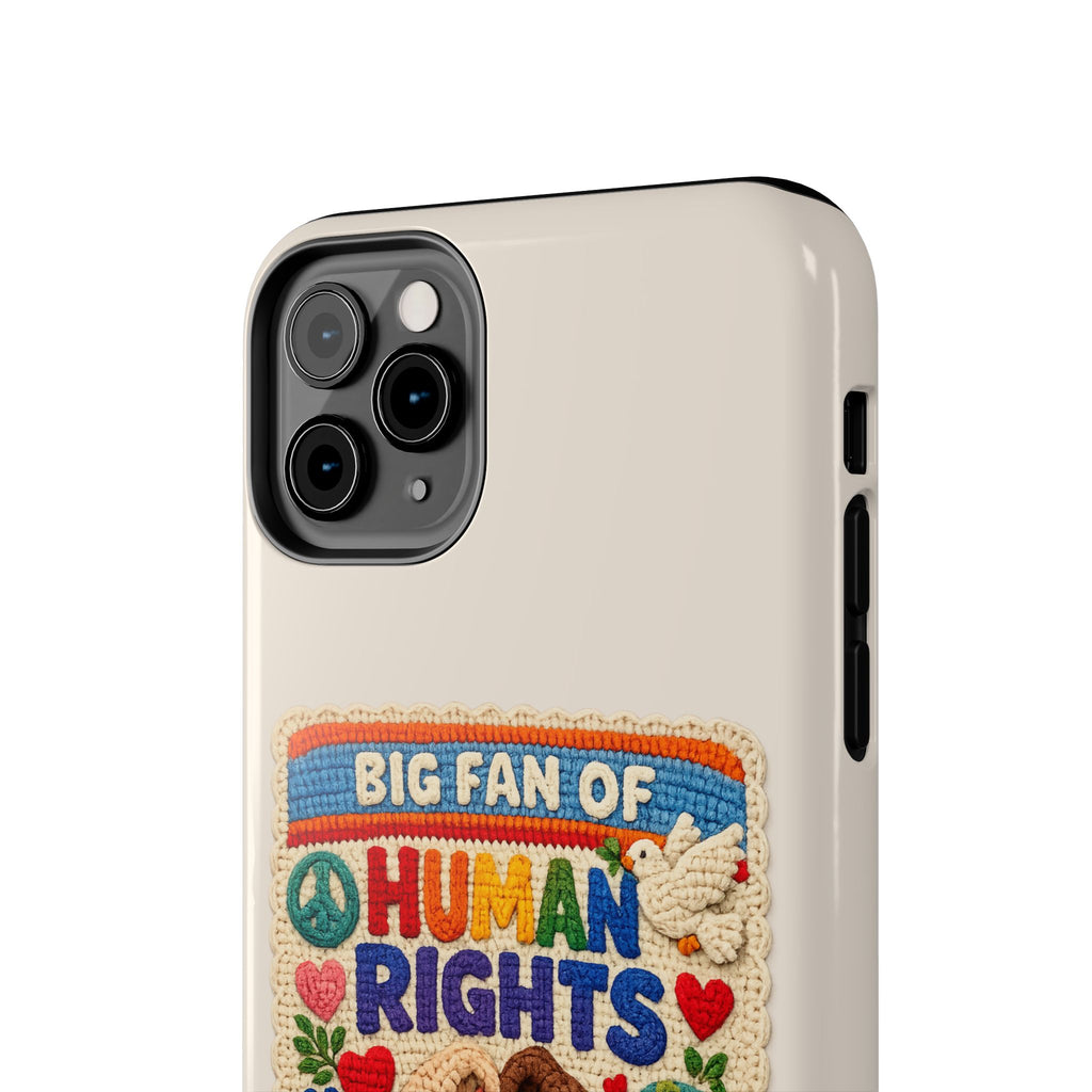 Big Fan of Human Rights Phone Case - Crochet Style Phone Case - Cute Activist Phone Case - Aesthetic Phone Case - Gift for Her