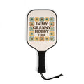 In My Granny Hobby Era Pickleball Paddle | Pickleball Kit