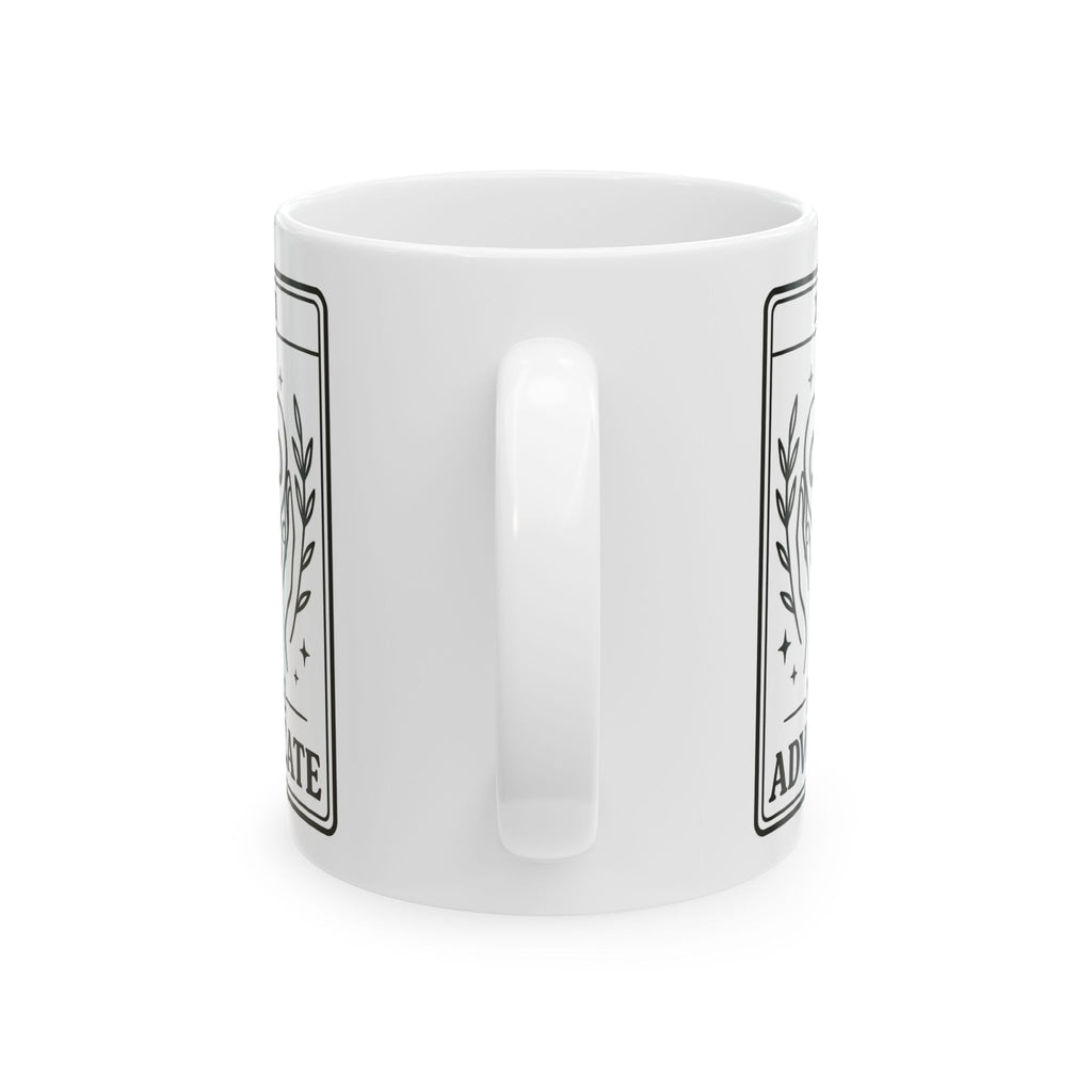 Advocate Coffee Mug Human Rights Mug Activist Gift Social Justice Gift Equality Mug Inspirational Gift Coffee Cup