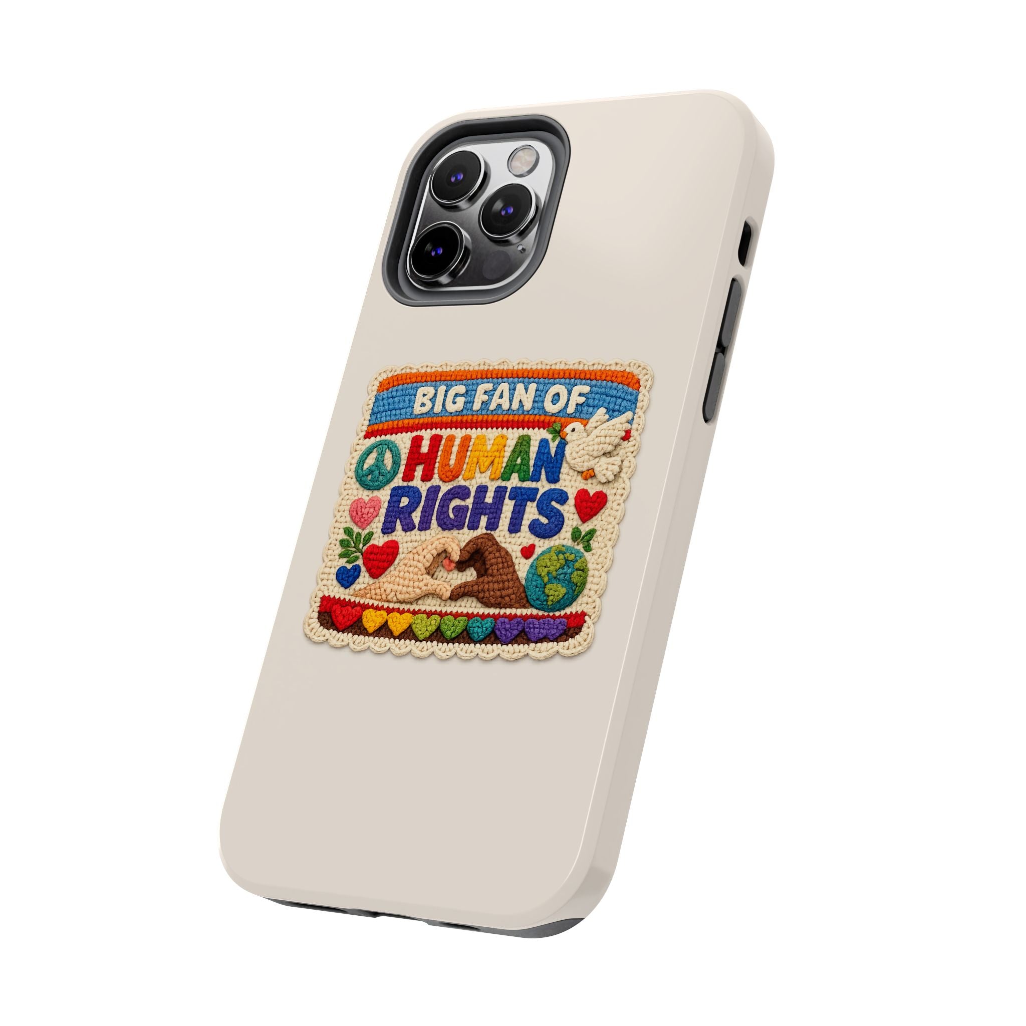 Big Fan of Human Rights Phone Case - Crochet Style Phone Case - Cute Activist Phone Case - Aesthetic Phone Case - Gift for Her