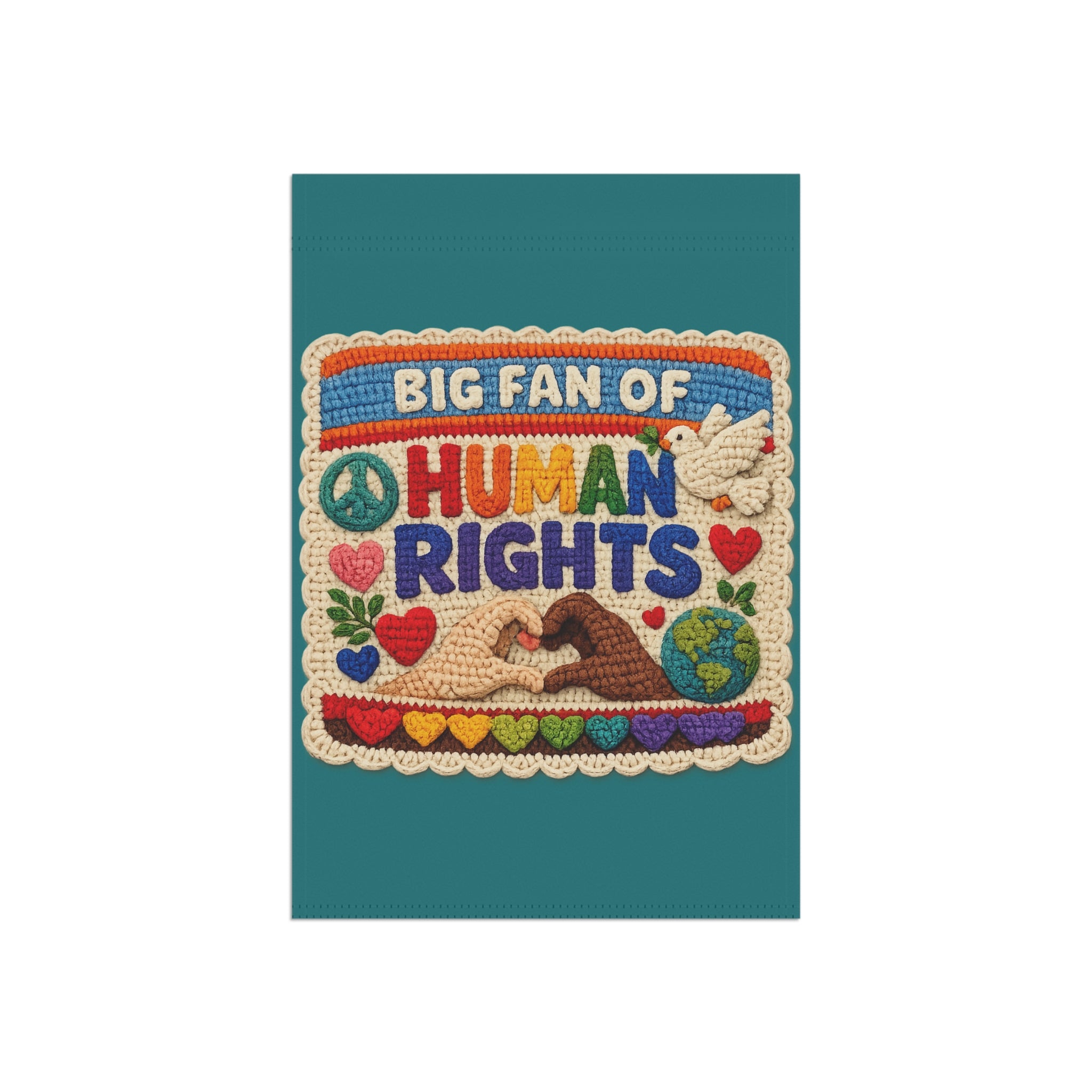 Big Fan of Human Rights Garden Flag | House Banner, Pride Peace Design