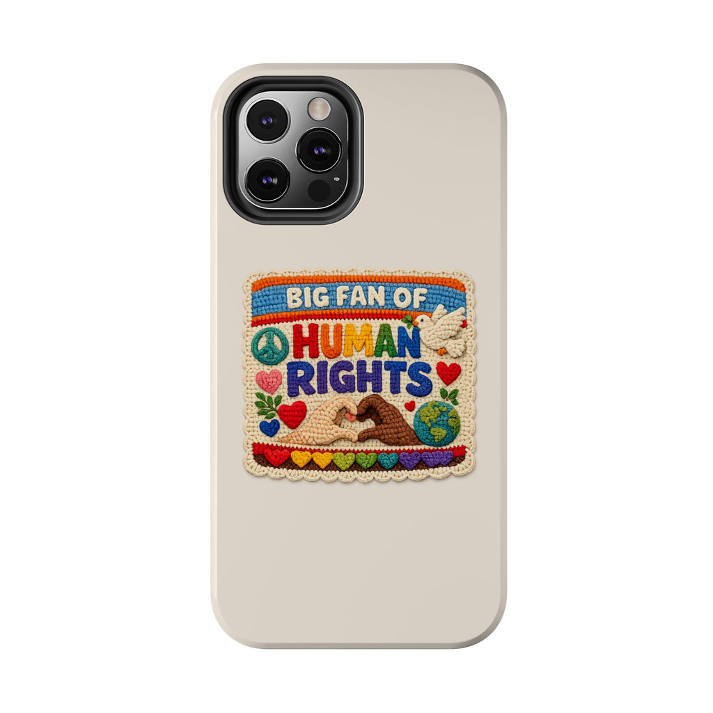 Big Fan of Human Rights Phone Case - Crochet Style Phone Case - Cute Activist Phone Case - Aesthetic Phone Case - Gift for Her